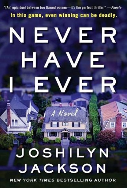 Never Have I Ever, Joshilyn Jackson - Paperback - 9780063073685