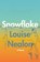 Snowflake, Louise Nealon - Gebonden - 9780063073937