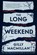Long Weekend, Gilly Macmillan - Gebonden - 9780063074323