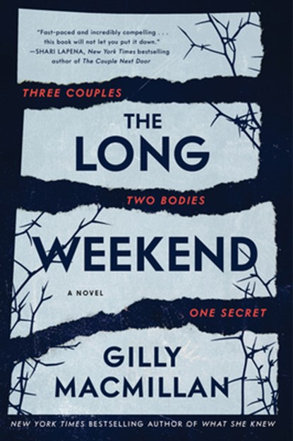 Long Weekend, Gilly Macmillan - Paperback - 9780063074330