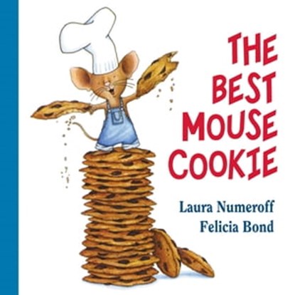 The Best Mouse Cookie, Laura Numeroff - Ebook - 9780063075405