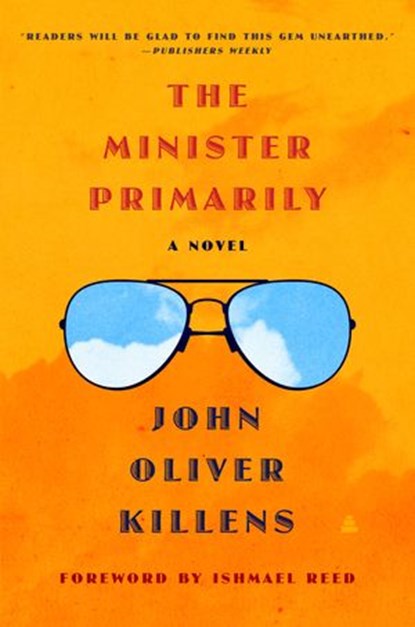 The Minister Primarily, John Oliver Killens - Ebook - 9780063079618