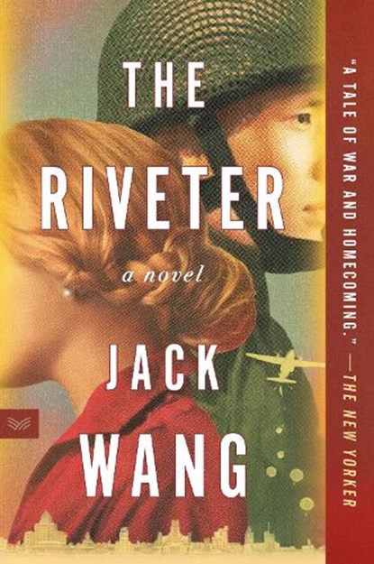 The Riveter, Jack Wang - Paperback - 9780063081840