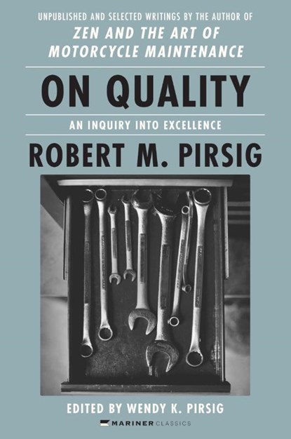 On Quality, Robert M. Pirsig ; Wendy K. Pirsig - Paperback - 9780063084650
