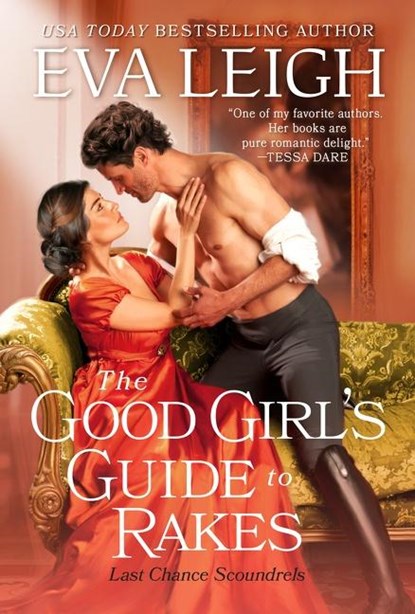 The Good Girl's Guide to Rakes, Eva Leigh - Paperback - 9780063086272