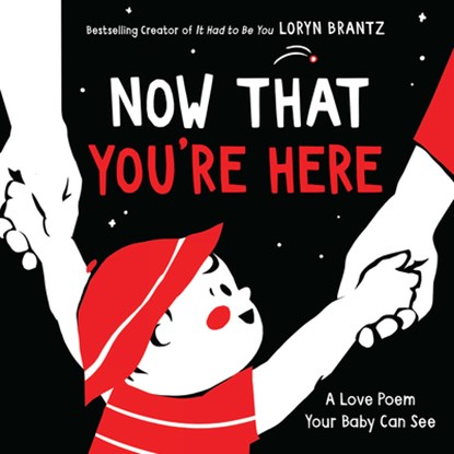 Now That You're Here, Loryn Brantz - Gebonden - 9780063086357
