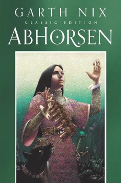Abhorsen Classic Edition, Garth Nix - Paperback - 9780063086821