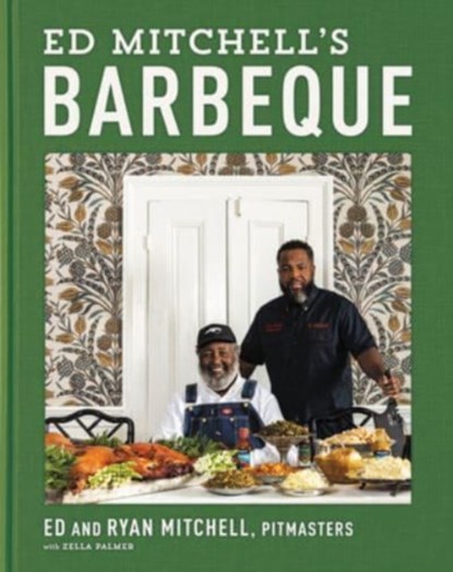 Ed Mitchell's Barbeque, Ed Mitchell ; Ryan Mitchell ; Zella Palmer - Gebonden - 9780063088382