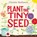Plant the Tiny Seed, Christie Matheson - Gebonden - 9780063090002