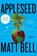Appleseed LP, Matt Bell - Paperback - 9780063090385