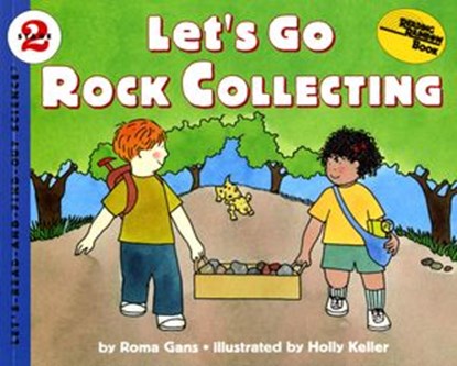 Let's Go Rock Collecting, Roma Gans - Ebook - 9780063091399