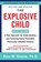 The Explosive Child [Sixth Edition], Ross W. Greene - Paperback - 9780063092464