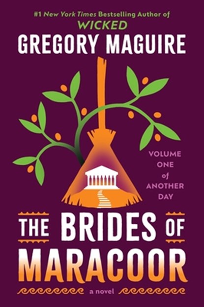 The Brides of Maracoor, Gregory Maguire - Paperback - 9780063093973