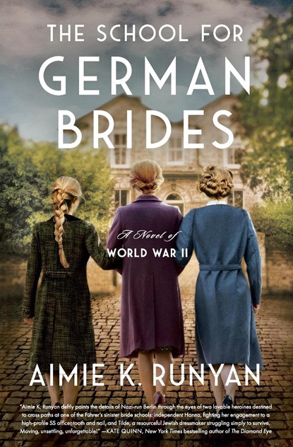 The School for German Brides, Aimie K. Runyan - Paperback - 9780063094208