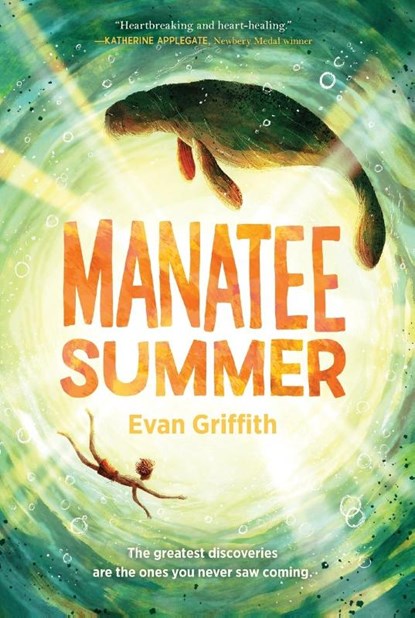 Manatee Summer, Evan Griffith - Paperback - 9780063094925