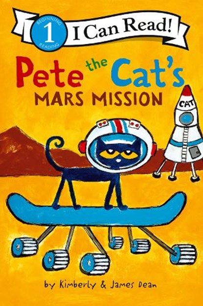 Pete the Cat's Mars Mission, James Dean - Gebonden - 9780063096172