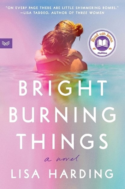 Bright Burning Things, Lisa Harding - Paperback - 9780063097155
