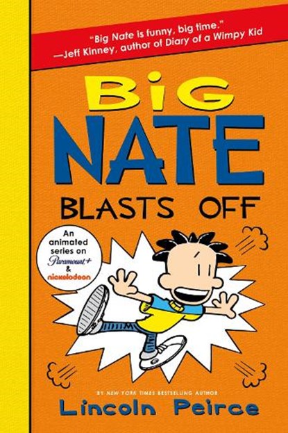 Big Nate Blasts Off, Lincoln Peirce - Paperback - 9780063114098