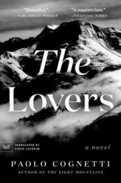 The Lovers, Paolo Cognetti - Paperback - 9780063115415