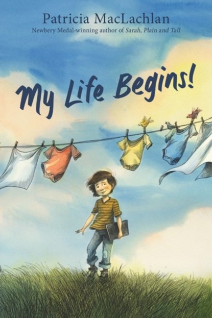 My Life Begins!, Patricia MacLachlan - Gebonden - 9780063116016