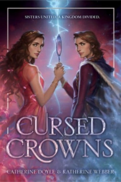 Cursed Crowns, Catherine Doyle ; Katherine Webber - Gebonden - 9780063116160