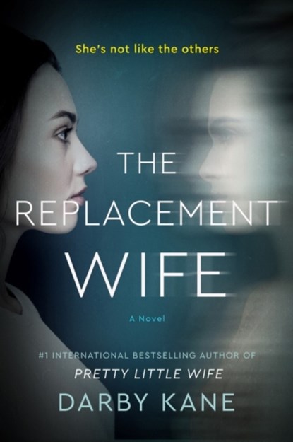 The Replacement Wife, Darby Kane - Paperback - 9780063117808