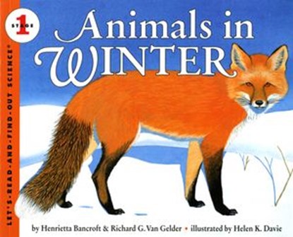 Animals in Winter, Henrietta Bancroft ; Richard G. Van Gelder - Ebook - 9780063118133
