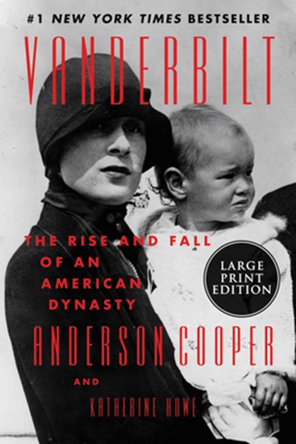 Vanderbilt, Anderson Cooper ; Katherine Howe - Paperback - 9780063118324