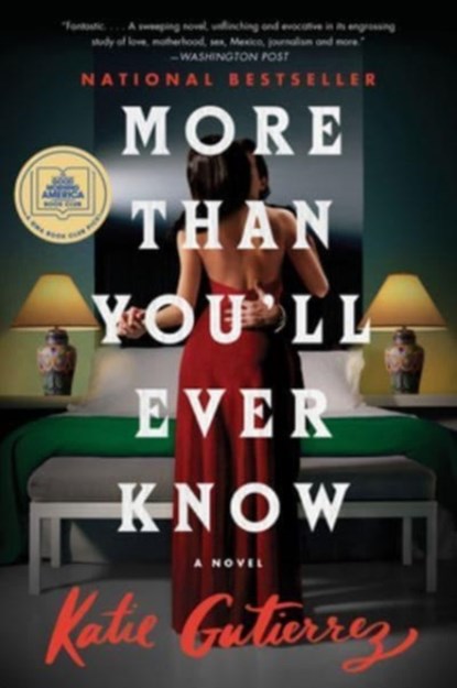 More Than You'll Ever Know, Katie Gutierrez - Paperback - 9780063118461