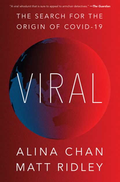 Viral, Matt Ridley ; Alina Chan - Paperback - 9780063139138