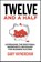 Twelve and a Half, Gary Vaynerchuk - Paperback - 9780063143791