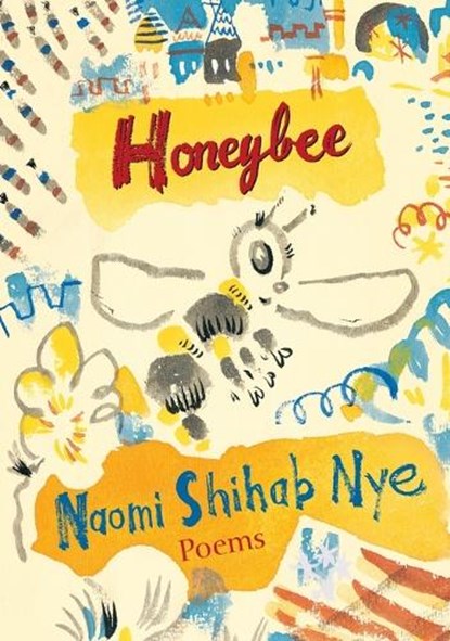 Honeybee, Naomi Shihab Nye - Paperback - 9780063144651