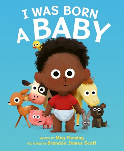 I Was Born a Baby, Meg Fleming - Paperback - 9780063157231