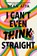 I Can't Even Think Straight, Dean Atta - Gebonden - 9780063158030