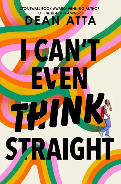 I Can't Even Think Straight, Dean Atta - Gebonden - 9780063158030