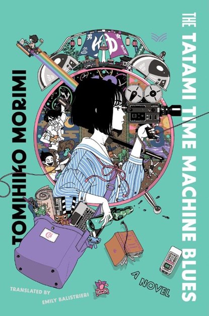 The Tatami Time Machine Blues, Tomihiko Morimi - Gebonden - 9780063158498