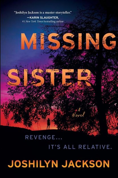 Jackson, J: Missing Sister, Joshilyn Jackson - Gebonden - 9780063158719