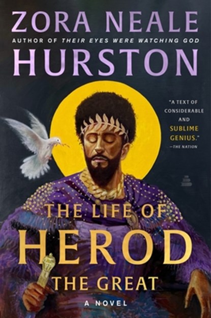 The Life of Herod the Great, Zora Neale Hurston - Paperback - 9780063161016