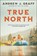 True North, Andrew J. Graff - Paperback - 9780063161436