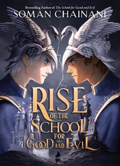 Rise of the School for Good and Evil, Soman Chainani - Paperback - 9780063161511