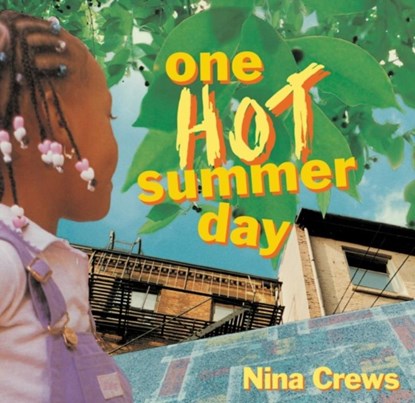 One Hot Summer Day, Nina Crews - Paperback - 9780063204027