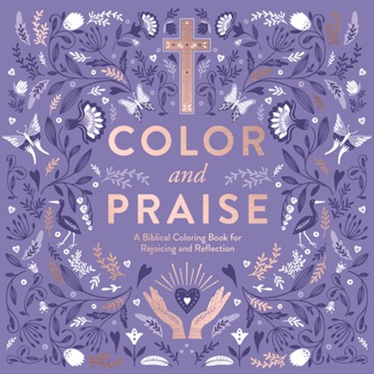 Color and Praise, Jerry Pattengale - Paperback - 9780063204287
