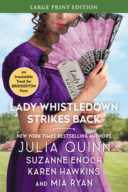 Lady Whistledown Strikes Back, Julia Quinn - Paperback - 9780063204522