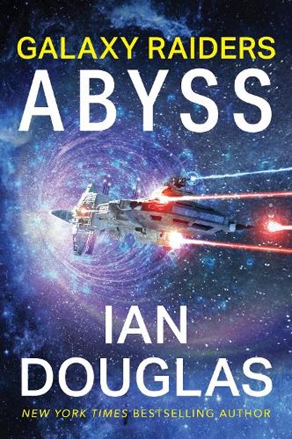 Galaxy Raiders: Abyss, Ian Douglas - Paperback - 9780063205741