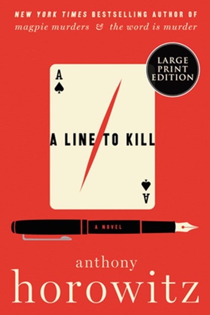A Line to Kill, Anthony Horowitz - Paperback - 9780063207608