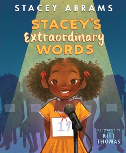 Stacey’s Extraordinary Words, Stacey Abrams - Gebonden - 9780063209473