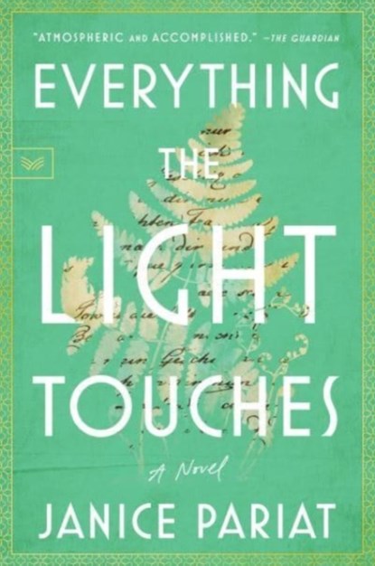 Everything the Light Touches, Janice Pariat - Paperback - 9780063210110