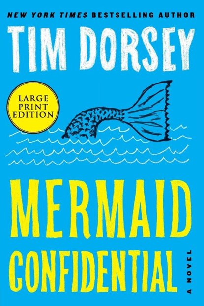 Mermaid Confidential LP, Tim Dorsey - Paperback - 9780063211285