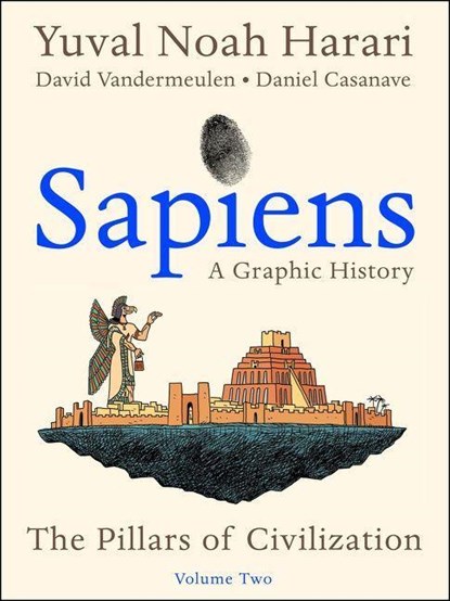 Sapiens: A Graphic History, Volume 2, Yuval Noah Harari - Paperback Gebonden - 9780063212237