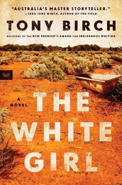 The White Girl, Tony Birch - Paperback - 9780063213531